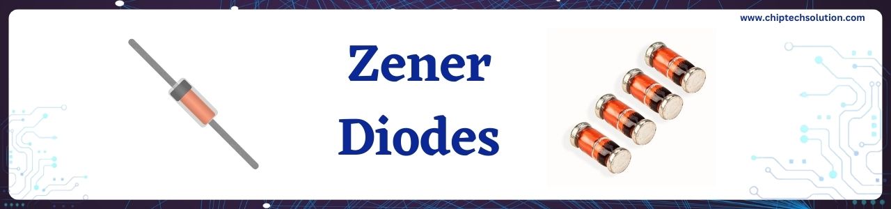 Zener Diodes