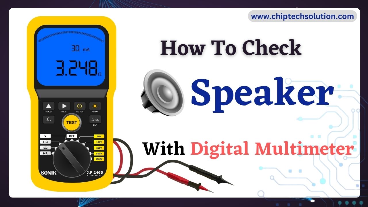 Speaker Multimeter Testing