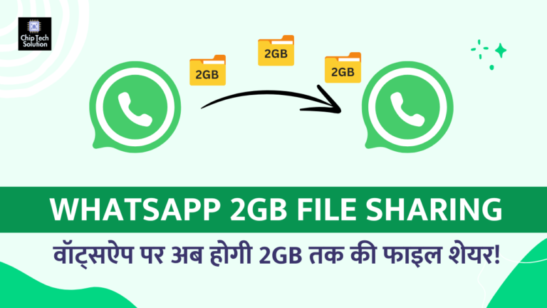 WhatsApp 2GB File Sharing